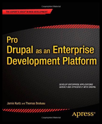 【预售】Pro Drupal as an Enterprise Development Platform