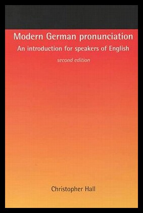 【预售】Modern German Pronunciation: An Introduction for