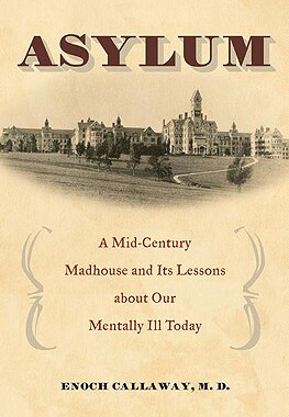 【预售】Asylum: A Mid-Century Madhouse and Its Lessons