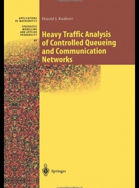 【预售】Heavy Traffic Analysis of Controlled Queueing and