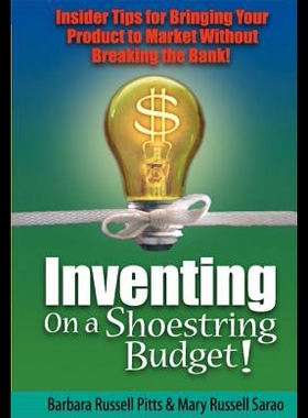 【预售】Inventing on a Shoestring Budget: Insider Tips fo