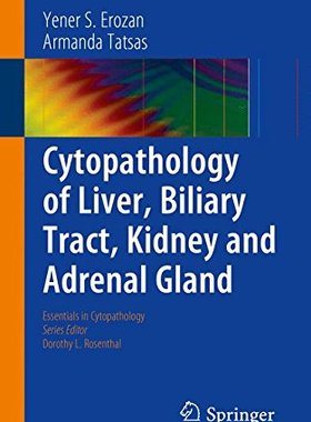 【预订】Cytopathology of Liver, Biliary Trac...