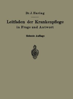 【预订】Leitfaden Der Krankenpflege in Frage...