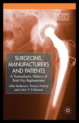 【预售】Surgeons, Manufacturers and Patients: A Transat