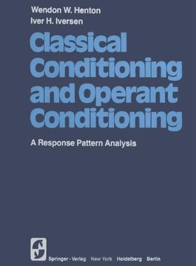 【预售】Classical Conditioning and Operant Conditionin...