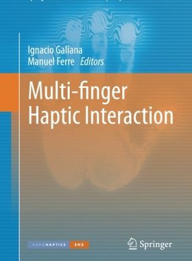 【预订】Multi-finger Haptic Interaction