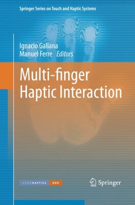 【预订】Multi-finger Haptic Interaction
