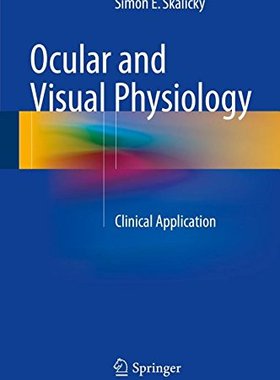 【预订】Ocular and Visual Physiology