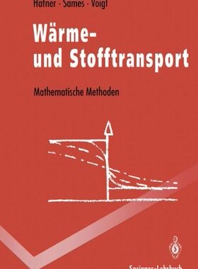 【预订】Warme- Und Stofftransport: Mathemati...