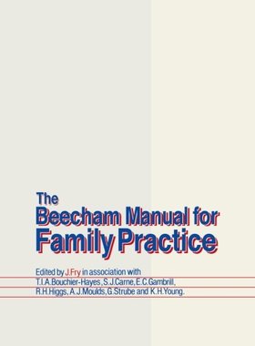 【预订】The Beecham Manual for Family Practice