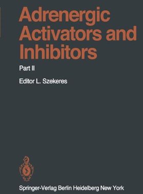 【预订】Adrenergic Activators and Inhibitors...