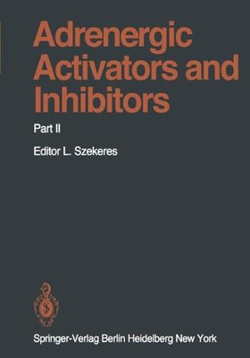 【预订】Adrenergic Activators and Inhibitors...