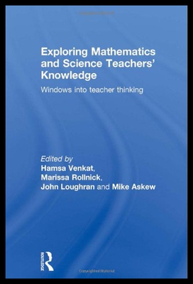 【预售】Exploring Mathematics and Science Teachers Knowle