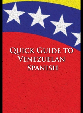 【预售】Quick Guide to Venezuelan Spanish