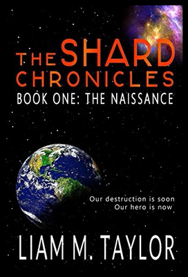 【预售】The Shard Chronicles: Book One: The Naissance