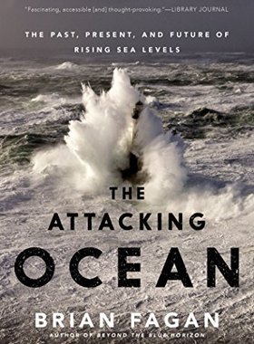 【预售】The Attacking Ocean: The Past, Present, and Fu...