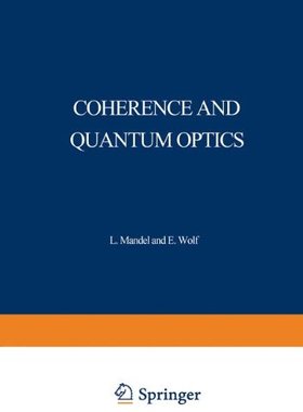 【预售】Coherence and Quantum Optics: Proceedings of t...
