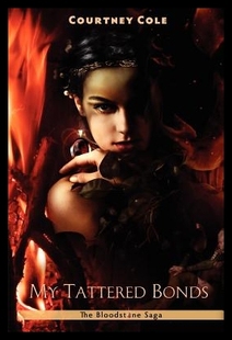 Tattered Bonds The Saga Bloodstone 预售