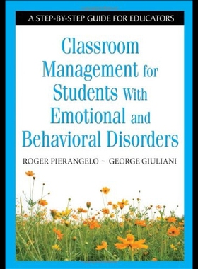 【预售】Classroom Management for Students with Emotional