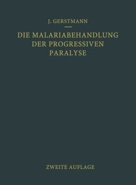 【预订】Die Malariabehandlung Der Progressiv...