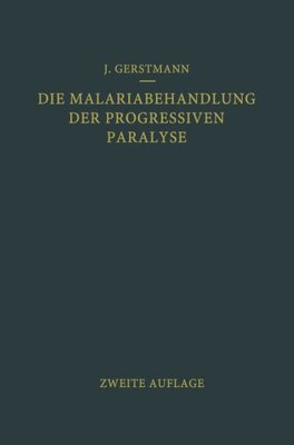 【预订】Die Malariabehandlung Der Progressiv...