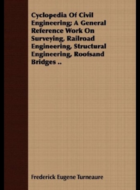 【预售】Cyclopedia of Civil Engineering; A General Refere