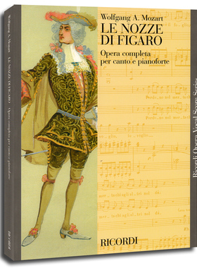 LE NOZZE DI FIGARO Opera Completa per canto e pianoforte
