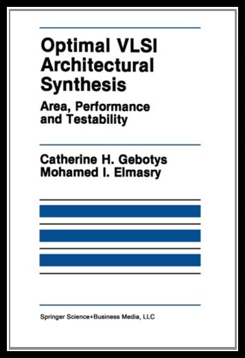 【预售】Optimal VLSI Architectural Synthesis:
