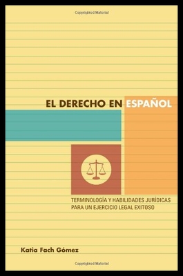 【预售】El Derecho en Espanol: Terminologia y Habilidades