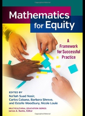 【预售】Mathematics for Equity: A Framework for Successfu
