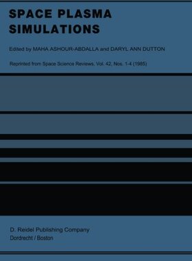 【预订】Space Plasma Simulations: Proceeding...
