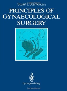 【预售】Principles of Gynaecological Surgery
