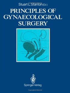 【预售】Principles of Gynaecological Surgery