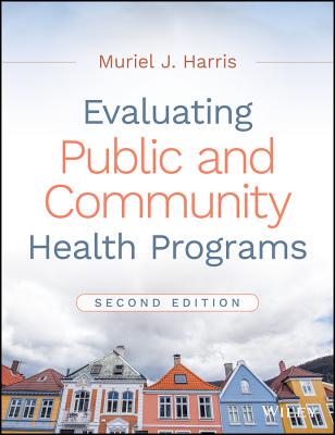 【预订】Evaluating Public and Community Heal...