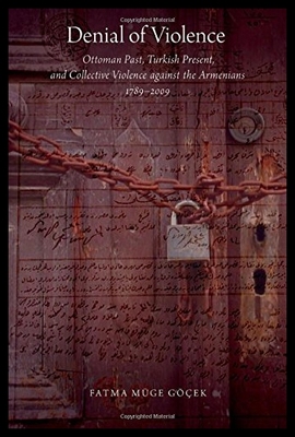 【预售】Denial of Violence: Ottoman Past, Turkish Present