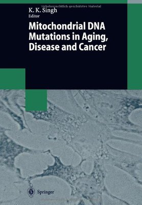 【预订】Mitochondrial DNA Mutations in Aging...