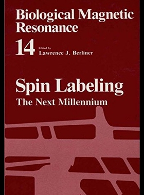 【预售】Spin Labeling: The Next Millennium