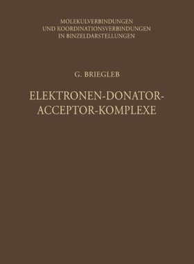 【预订】Elektronen-Donator-Acceptor-Komplexe