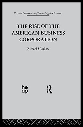 【预售】The Rise of the American Business Corporation