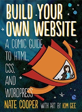 【预订】Build Your Own Website: A Comic Guid...