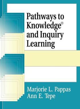 现货 Pathways to Knowledge and Inquiry Learning