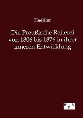 【预售】Die Preu Ische Reiterei Von 1806 Bis...