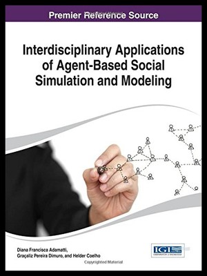 【预售】Interdisciplinary Applications of Agent-Based Soc