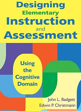 【预售】Designing Elementary Instruction and Assessment: ...