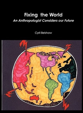 【预售】Fixing the World: An Anthropologist Co
