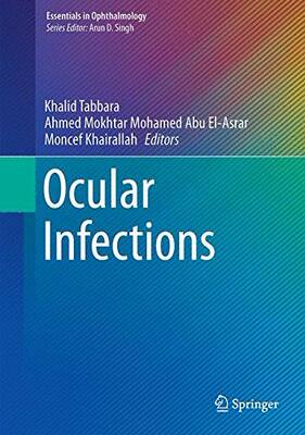 【预售】Ocular Infections (2014) ( Essentials in Ophtha