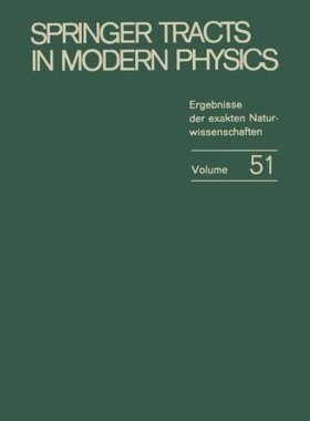 【预订】Springer Tracts in Modern Physics: E...