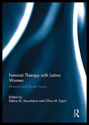 【预售】Feminist Therapy with Latina Women: Personal and