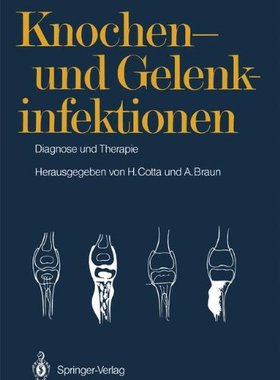【预订】Knochen- Und Gelenkinfektionen: Diag...