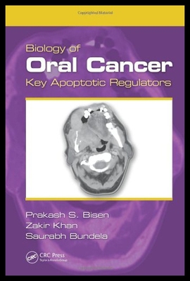 【预售】Biology of Oral Cancer: Key Apoptotic Regulators
